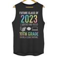 Future Class Of 2023 10th Grade Graduation 2021 Unisex Tank Top