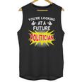 Future Politician Graduation For Kids And Graduates T-Shirt Unisex Tank Top