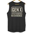 Gen X Lots Of Memories No Evidence Retro Nostalgia Unisex Tank Top