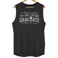 My Girlfriend Graduation Shirts For Family 2019 Senior Class Unisex Tank Top