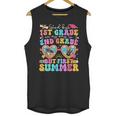 Goodbye 1st Grade Graduation To 2nd Grade But First Summer Unisex Tank Top