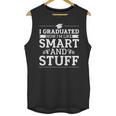 I Graduated College High School Graduation Senior Unisex Tank Top