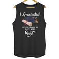I Graduated Life Is Gonna Be Easy Now Right Graduation Unisex Tank Top