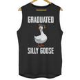 Graduated Silly Goose Student Graduation 2026 Grad Unisex Tank Top