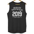 Graduated Top Of The Class 2019 Home School Graduation Shirt Unisex Tank Top