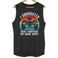 I Graduated Can I Unpause My Game Now Retro Graduation Unisex Tank Top