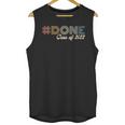 Graduation 2022 DONE With School Class Of 2022 Graduate Unisex Tank Top