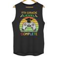 Graduation 5th Grade Level Complete Gamer Class 2021 Gaming Unisex Tank Top