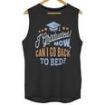 GRADUATION CLASS 2019 Now Back To Bed Senior Graduate Unisex Tank Top