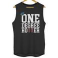 Graduation Shirts 2021 2022 One Degree Hotter Graduate Unisex Tank Top