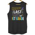 Happy Last Day Of 1st Grade Shirt Cutie Graduation Unisex Tank Top
