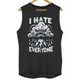 I Hate Everyone Introvert Anti-Social Dark Humor Unisex Tank Top I Hate Everyone Introvert Anti-Social Dark Humor Unisex Tank Top