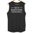 High Functioning Introvert Sarcasm Sarcastic Quote Unisex Tank Top High Functioning Introvert Sarcasm Sarcastic Quote Unisex Tank Top