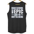 High School Graduate Graduation Party Meme Unisex Tank Top