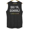 High School Graduation Class Of 2018 Shirt Unisex Tank Top