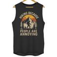 Hiking Because People Are Annoying Introvert Unisex Tank Top Hiking Because People Are Annoying Introvert Unisex Tank Top