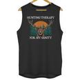Hunting For My Sanity Introvert Hunter Antisocial Unisex Tank Top