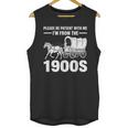 I'm From The 1900s Tee Over The Hill Unisex Tank Top