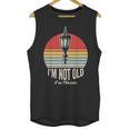 I'm Not Old I'm Classic Retro Nostalgia Unisex Tank Top