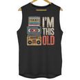 I'm This Old Vintage Cassette Tape Nostalgia Unisex Tank Top I'm This Old Vintage Cassette Tape Nostalgia Unisex Tank Top