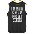 Inner Calm Mode On Introvert Saying Unisex Tank Top