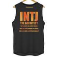 INTJ Architect Personality Introvert Sarcastic Orange Unisex Tank Top INTJ Architect Personality Introvert Sarcastic Orange Unisex Tank Top