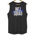 INTJ Personality Shy Introvert Overthinking Introverted Unisex Tank Top INTJ Personality Shy Introvert Overthinking Introverted Unisex Tank Top