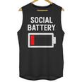 Introvert Low Social Battery Level Anti Social People Unisex Tank Top Introvert Low Social Battery Level Anti Social People Unisex Tank Top