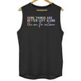 Introvert Some Things Are Better Left Alone Tie Dye Unisex Tank Top Introvert Some Things Are Better Left Alone Tie Dye Unisex Tank Top