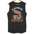 Im An Introvert Unless You Talk About Harmonicas Unisex Tank Top Im An Introvert Unless You Talk About Harmonicas Unisex Tank Top