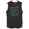 Introvert But Willing To Discuss Coin Collecting Unisex Tank Top