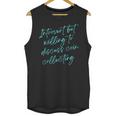 Introvert But Willing To Discuss Coin Collecting Unisex Tank Top