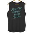 Introvert But Willing To Discuss Literature Unisex Tank Top