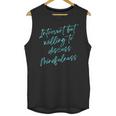 Introvert But Willing To Discuss Mindfulness Unisex Tank Top Introvert But Willing To Discuss Mindfulness Unisex Tank Top