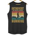 Introvert But Willing To Discuss Running Unisex Tank Top Introvert But Willing To Discuss Running Unisex Tank Top