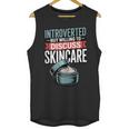 Introverted But Willing Discuss Skincare Unisex Tank Top Introverted But Willing Discuss Skincare Unisex Tank Top