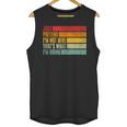 Just Pretend I Am Not Here Sarcastic Introvert Life Unisex Tank Top Just Pretend I Am Not Here Sarcastic Introvert Life Unisex Tank Top