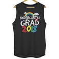 Kindergarten Graduation 2018 Last Day Of School Unisex Tank Top