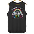 Kindergarten Graduation Proud Mom Son Daughter Unisex Tank Top