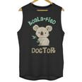 Koala Doctor Shirt Med Student Graduation Idea Unisex Tank Top