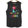 Last Day Of School T-Shirt Graduation 2018 Shirt Unisex Tank Top