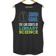 Librarian Library Science Major Masters Degree Graduation Unisex Tank Top