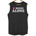 I Love Being Alone Introvert & Anxious Girl Red Heart Unisex Tank Top