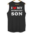 I Love My Introvert Son I Heart My Introvert Son Unisex Tank Top