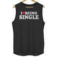 I Love Being Single Red Heart Anxious & Introvert Girl Club Unisex Tank Top