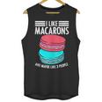 Macaroons Dessert Antisocial Introvert Pastries Food Lover Unisex Tank Top