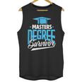 Master's Degree Graduation Masters Degree Survivor Unisex Tank Top