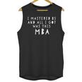MBA GraduateShirt For Graduation Congrats Grad Unisex Tank Top