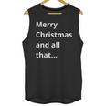 Merry Christmas Sarcastic Phrase For Introvert People Unisex Tank Top Merry Christmas Sarcastic Phrase For Introvert People Unisex Tank Top