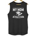 My Mom Mastered It Masters Degree Graduation Women MBA Unisex Tank Top